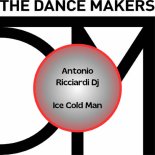 Antonio Ricciardi DJ - Ice Cold Man (Original Mix)