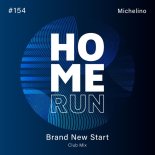 Michelino - Brand New Start (Club Mix)