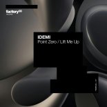 Idemi - Lift Me Up
