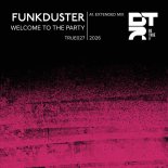Funkduster - Welcome to the Party (Original Mix)