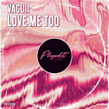 Vacuii - Love Me Too (Original Mix)