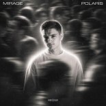 Mirage - Polaris (Extended Mix)