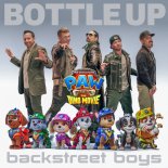 Backstreet Boys - Bottle Up (from PAW Patrol, The Dino Movie)