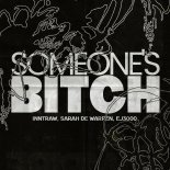 InntRaw, Sarah De Warren & EJ3000 - Someone's Bitch (Extended)