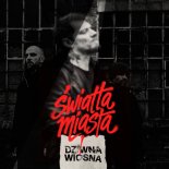 Dziwna Wiosna - Światła miasta