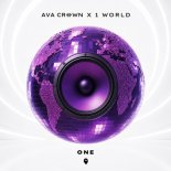 AVA CROWN & 1 World - One (Extended Mix)