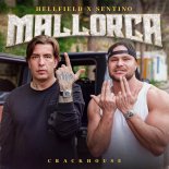 Hellfield x Sentino - Mallorca (prod. CrackHouse)