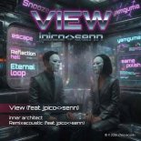 Yamguma Feat. Jpico  Senn - View