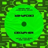 Erik Mayer - Move Your Body (Original Mix)