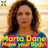 Marta Dane - Move your Body (The good men stretch)