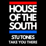 Stu Tones - Take You There (Original Mix)