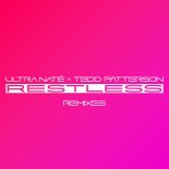 Ultra Nate, Tedd Patterson - RESTLESS (Analu Andrade Remix)