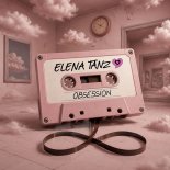 Elena Tanz - Obsession