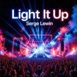 SERGE LEWIN - Light It Up