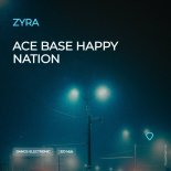 ZYRA - Ace Base Happy Nation