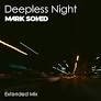 Mark Soved - Deepless Night (Extended Mix)