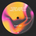 Nitrous Oxide & Simon Gregory Pres. Digital Drift - Flat Out (Extended Mix)
