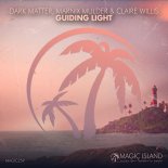 Dark Matter & Marnix Mulder & Claire Willis - Guiding Light (Extended Mix)