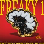 Max Styler, Vintage Culture & Ali Love - Freaky1