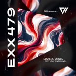 Louis X, VNGEL(FR) - I See You Watching (Extended Mix)