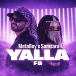 Metaboy & Samsara - Yalla FG (Afro House)