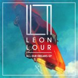 Leon Lour & Madelynn - In Another Light