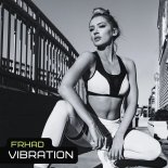FRHAD - Vibration (Original Mix)