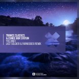 Trance Classics & Esmee Bor Stotijn - You & I (Last Soldier & Farnoodex Remix)