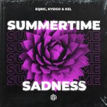 EQRIC, Kysigo & KEL - Summertime Sadness