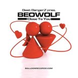 Beat BangerZ pres. Beowolf - Close To You (Original Club Mix)