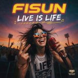Fisun - Live Is Life
