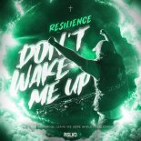 Resilience - Don't Wake Me Up (Extended Mix)