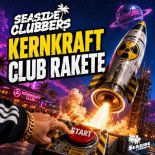 Seaside Clubbers - Kernkraft Club Rakete (Extended Mix)