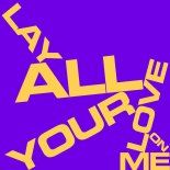 Kevin McKay - Lay All Your Love On Me (Extended Mix)