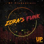 MF Productions - Zora's Funk (Original Mix)