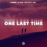 Robbe, Glamii, MEYSTA & Sol' - One Last Time
