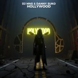DJ MNS & Danny Suko - Hollywood (Extended Mix)