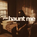 Yana, Marzi - You Haunt Me