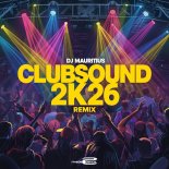 DJ Mauritius - Clubsound 2K26
