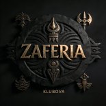 KLUBOVA - ZAFERIA (Original Mix)