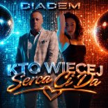 Diadem - Kto Więcej Serca Ci Da (2026)