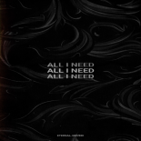 Movedi & Eternal - All I Need