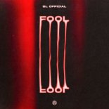 Bl Official - Fool