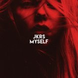 JKRS - Myself (Original Mix)