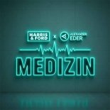 Harris & Ford Feat. Alexander Eder - Medizin (Extended Mix)