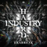 ERABREAK - Hard Industry (Extended Mix)