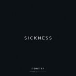 Demeter - Sickness