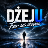 Dżeju - Far Us Down (Original Mix)