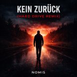 Nomis - Kein Zuruck (Hard Drive Remix)