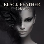 N. Maestro - Black Feather